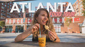 Ultimate ATLANTA Food Tour | Where to Eat in Atlanta, Georgia
